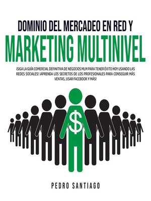 cover image of Dominio del Mercadeo en Red y Marketing Multinivel